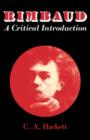 Rimbaud : A Critical Introduction - Book