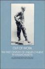 Out of Work : The First Century of Unemployment in Massachusetts - Book
