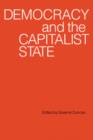 Democracy and the Capitalist State - Book