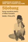 Sijobang : Sung Narrative Poetry of West Sumatra - Book