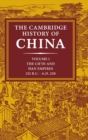 The Cambridge History of China: Volume 1, The Ch'in and Han Empires, 221 BC-AD 220 - Book