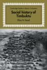 Social History of Timbuktu : The Role of Muslim Scholars and Notables 1400-1900 - Book