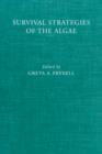 Survival Strategies of the Algae - Book