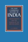 Indian Society and the Making of the British Empire - Book