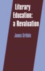 Literary Education : A Revaluation - Book