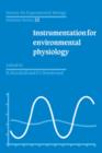 Society for Experimental Biology, Seminar Series: Volume 22, Instrumentation for Environmental Physiology - Book