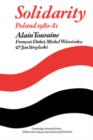 Solidarity : The Analysis of a Social Movement: Poland 1980-1981 - Book
