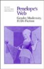 Penelope's Web : Gender, Modernity, H. D.'s Fiction - Book