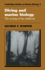 Diving and Marine Biology : The Ecology of the Sublittoral - Book
