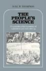 The People's Science : The Popular Political Economy of Exploitation and Crisis 1816-34 - Book