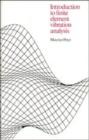 Introduction to Finite Element Vibration Analysis - Book