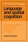 Language and Spatial Cognition : An Interdisciplinary Study of the Prepositions in English - Book