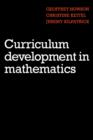 Curriculum Development in Mathematics - Book