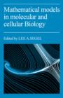 Mathematical Models in Molecular Cellular Biology - Book