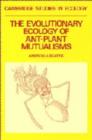 The Evolutionary Ecology of Ant–Plant Mutualisms - Book