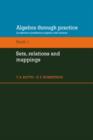 Algebra Through Practice: Volume 1, Sets, Relations and Mappings : A Collection of Problems in Algebra with Solutions - Book