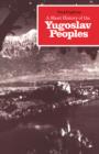 A Short History of the Yugoslav Peoples - Book