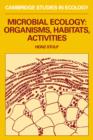 Microbial Ecology : Organisms, Habitats, Activities - Book