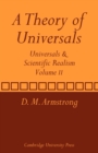 A Theory of Universals: Volume 2 : Universals and Scientific Realism - Book