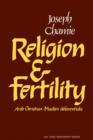 Religion and Fertility : Arab Christian-Muslim Differentials - Book