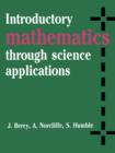 Introductory Mathematics through Science Applications - Book