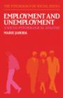 Employment and Unemployment : A Social-Psychological Analysis - Book