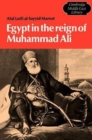 Egypt in the Reign of Muhammad Ali - Book