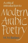 A Critical Introduction to Modern Arabic Poetry - Book