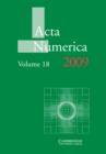 Acta Numerica 2009: Volume 18 - Book