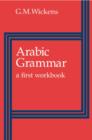 Arabic Grammar : A First Workbook - Book