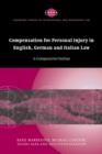 Compensation for Personal Injury in English, German and Italian Law : A Comparative Outline - Book