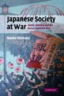 Japanese Society at War : Death, Memory and the Russo-Japanese War - Book