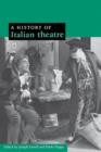 A History of Italian Theatre - Book