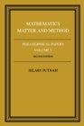 Philosophical Papers: Volume 1, Mathematics, Matter and Method - Book