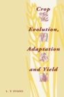 Crop Evolution, Adaptation and Yield - Book