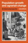 Population Growth and Agrarian Change : An Historical Perspective - Book