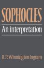 Sophocles: An Interpretation - Book