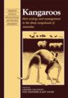 Kangaroos : Their Ecology and Management in the Sheep Rangelands of Australia - Book