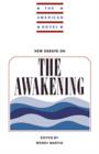 New Essays on The Awakening - Book