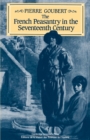 The French Peasantry in the Seventeenth Century - Book