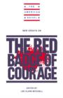 New Essays on The Red Badge of Courage - Book