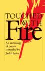 Touched with Fire : An Anthology of Poems - Book