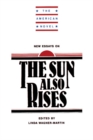 New Essays on The Sun Also Rises - Book