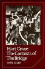 Hart Crane : The Contexts of "The Bridge" - Book