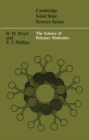 The Science of Polymer Molecules - Book