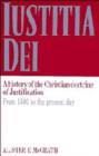 Iustitia Dei: Volume 2, From 1500 to the Present Day - Book