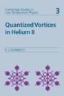 Quantized Vortices in Helium II - Book