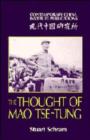 The Thought of Mao Tse-Tung - Book