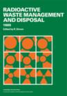 Radioactive Waste Management and Disposal 1985 - Book