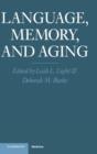 Language, Memory, and Aging - Book